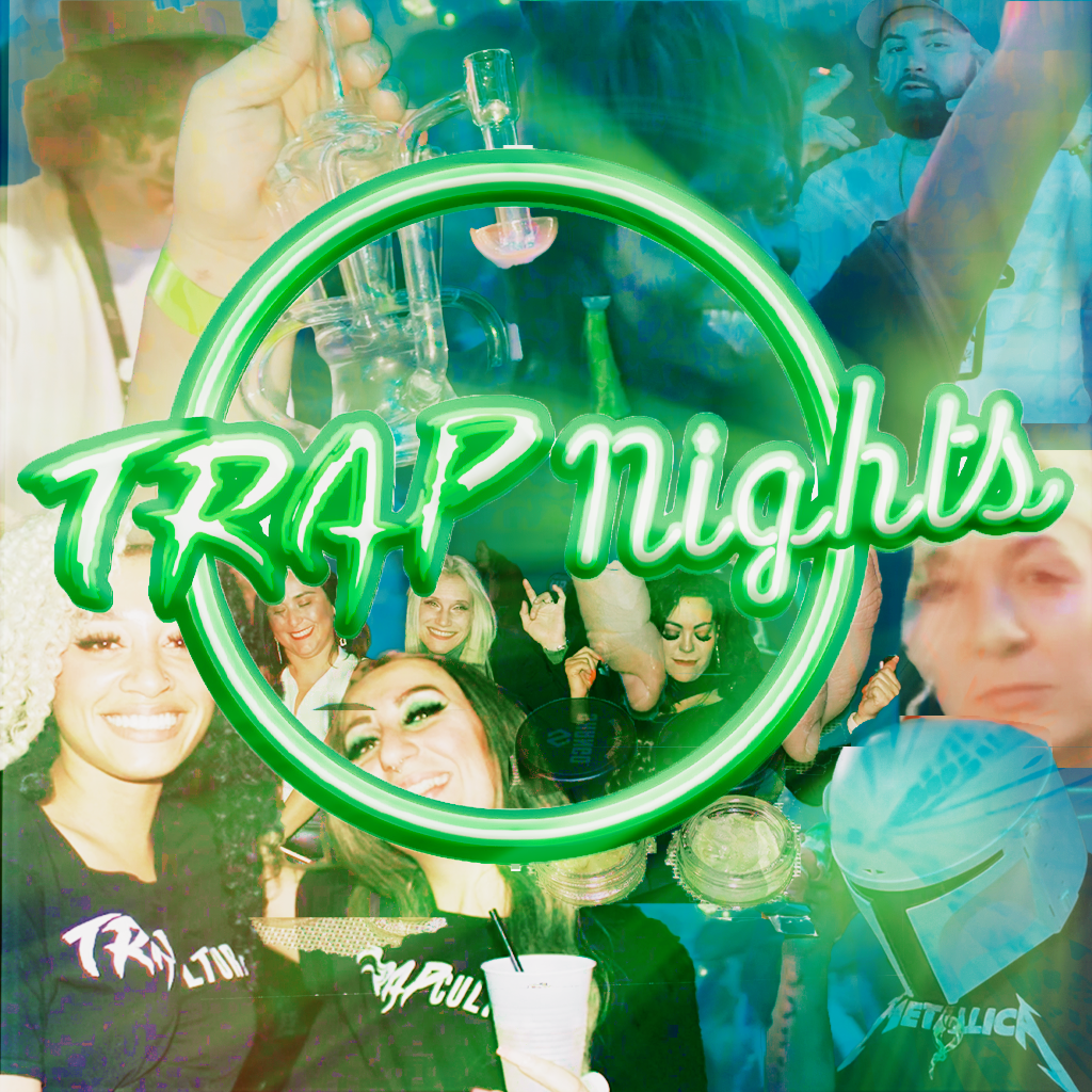 TRAP NIGHTS presented by Trap Culture