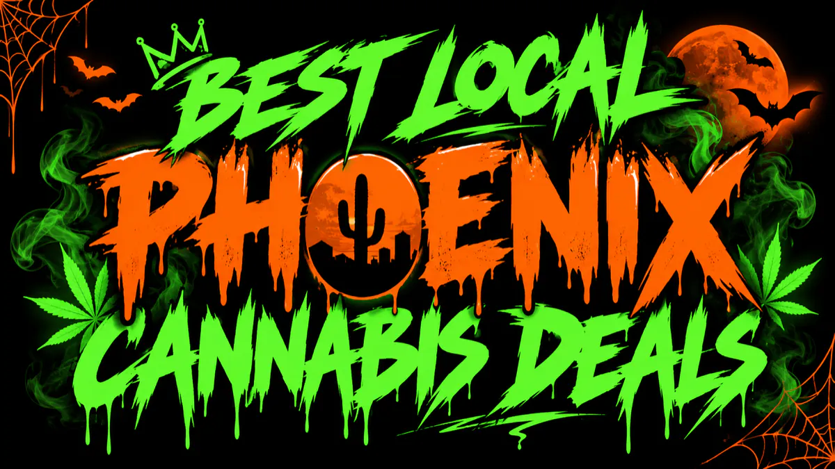 Best local Phoenix cannabis deals